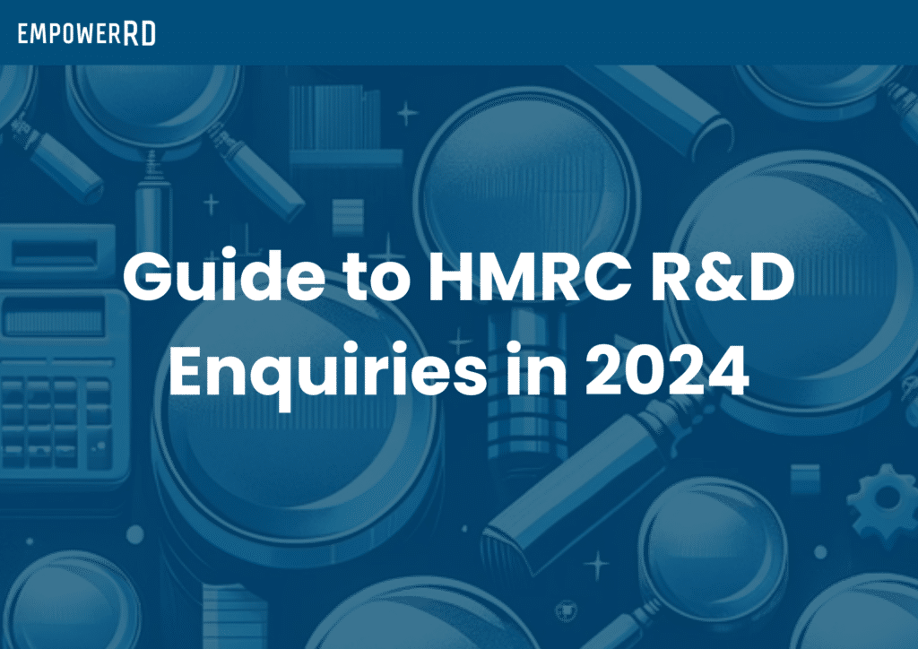 2023 And Beyond Unlocking UK Tech Growth Through R D EmpowerRD   RD Tax Credits Guide To HMRC Enquiries In 2024 EBook Final 1024x724 